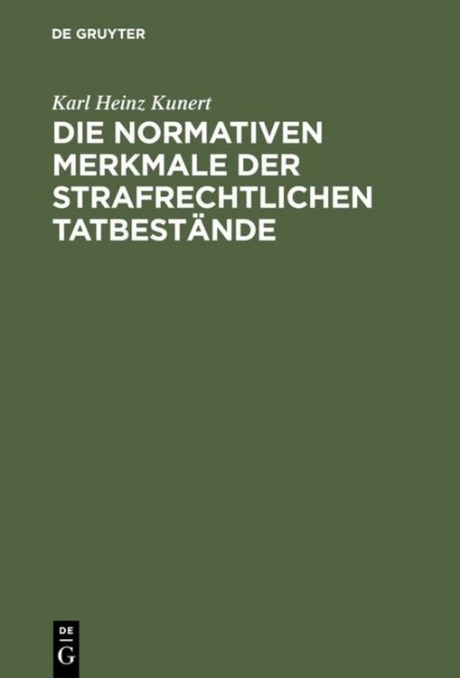 Produktbild: Die normativen Merkmale der strafrechtlichen Tatbest&auml;nde