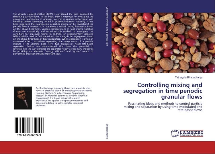 Produktbild: Controlling mixing and segregation in time periodic granular flows