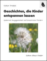 Produktbild: Geschichten, die Kinder entspannen lassen