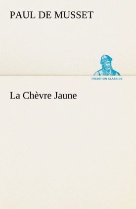 Produktbild: La Ch&egrave;vre Jaune