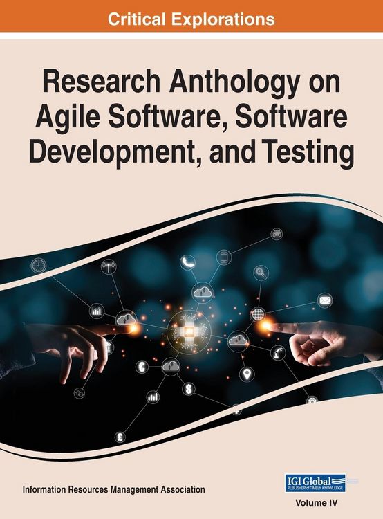 Produktbild: Research Anthology on Agile Software, Software Development, and Testing, VOL 4