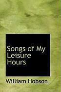 Produktbild: Songs of My Leisure Hours
