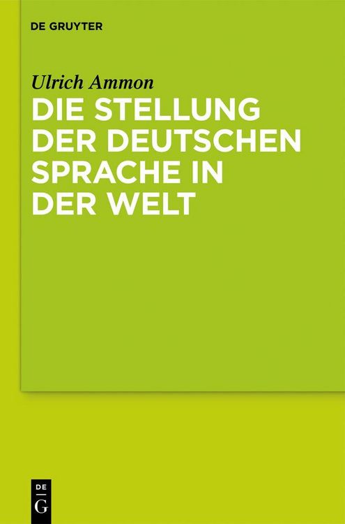 Produktbild: Die Stellung der deutschen Sprache in der Welt