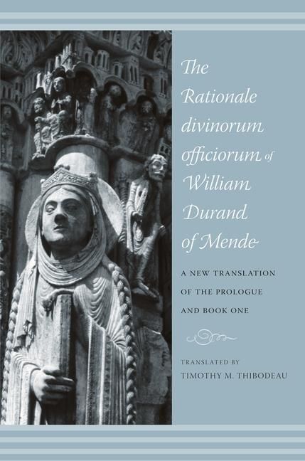 Produktbild: The Rationale Divinorum Officiorum of William Durand of Mend