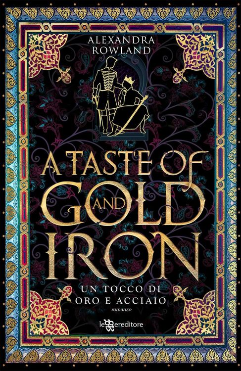 Produktbild: A taste of gold and iron. Un tocco di oro e acciaio