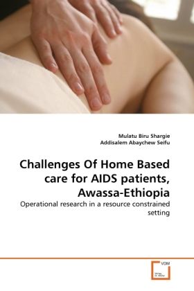 Produktbild: Shargie, M: Challenges Of Home Based care for AIDS patients,