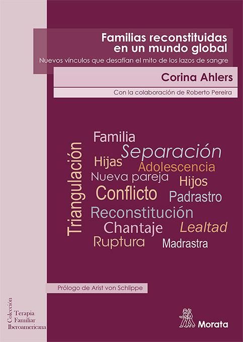Produktbild: Familias reconstituidas en un mundo global : nuevos v&iacute;nculos que desaf&iacute;an el mito de los lazos de sangre