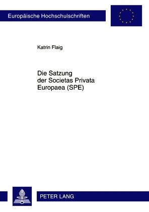 Produktbild: Satzung der Societas Privata Europaea (SPE)
