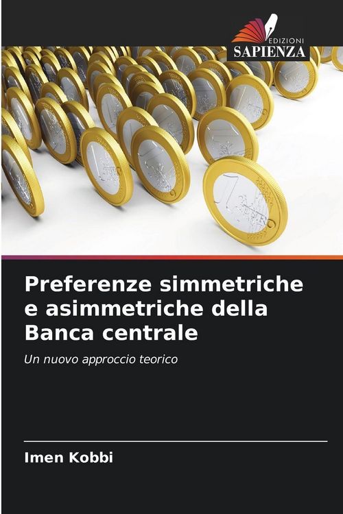 Produktbild: Preferenze simmetriche e asimmetriche della Banca centrale