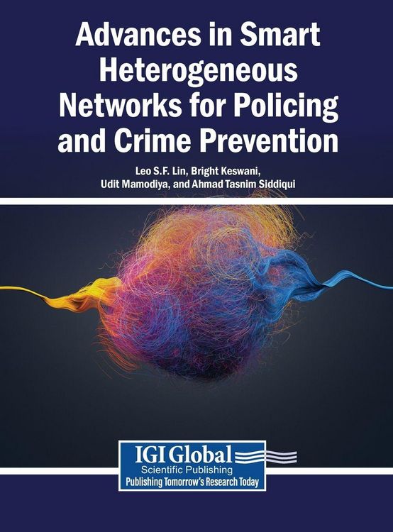 Produktbild: Advances in Smart Heterogeneous Networks for Policing and Crime Prevention