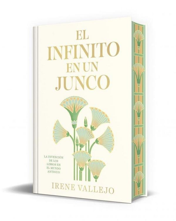 Produktbild: El Infinito En Un Junco (Edici&oacute;n Limitada Firmada Y Cantos Pintados) / Papyrus: The Invention of Books in the Ancient World