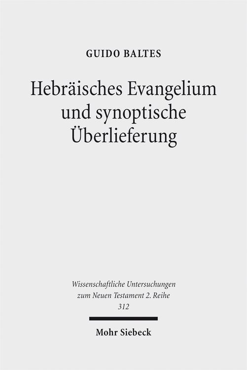 Produktbild: Hebr&auml;isches Evangelium und synoptische &Uuml;berlieferung
