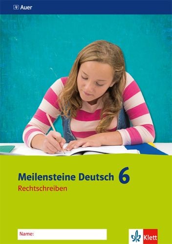Produktbild: Meilensteine Deutsch 6. Rechtschreiben - Ausgabe ab 2016