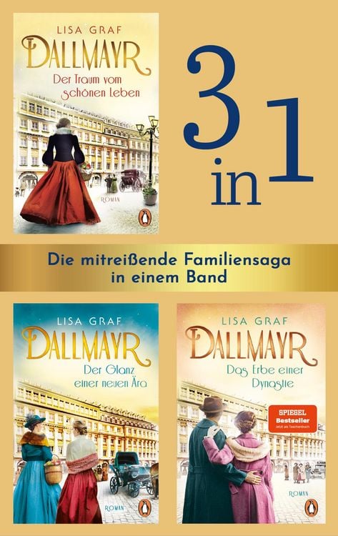 Produktbild: Die Dallmayr-Saga (3in1 Bundle): Der Traum vom sch&ouml;nen Leben, Der Glanz einer neuen &Auml;ra, Das Erbe einer Dynastie