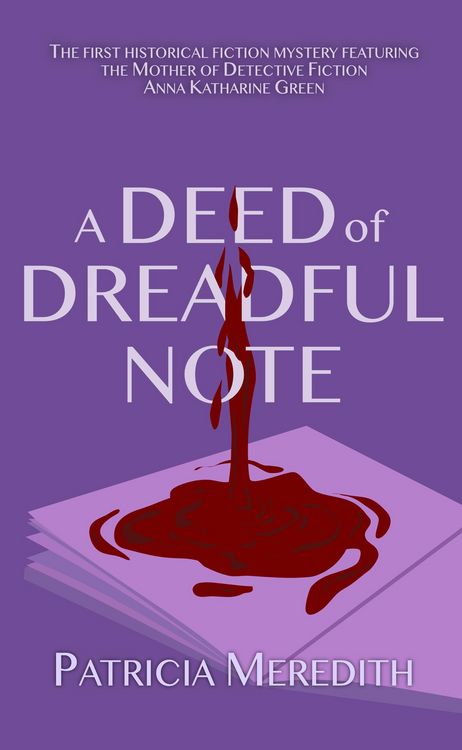 Produktbild: A Deed of Dreadful Note (Anna Katharine Green Mysteries)
