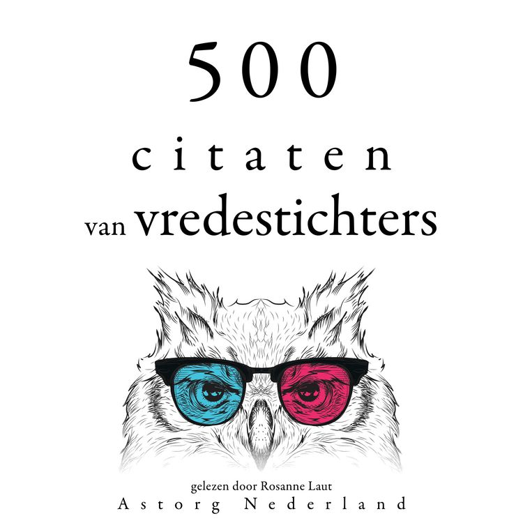 Produktbild: 500 citaten van vredestichters