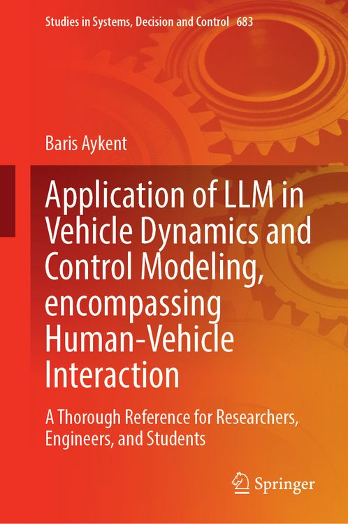 Produktbild: Application of LLM in Vehicle Dynamics and Control Modeling, encompassing Human-Vehicle Interaction
