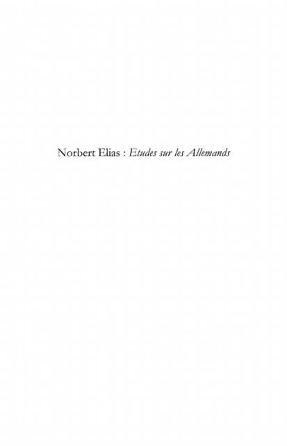 Produktbild: Norbert elias : etudes sur les allemands - lecture d'une oeu