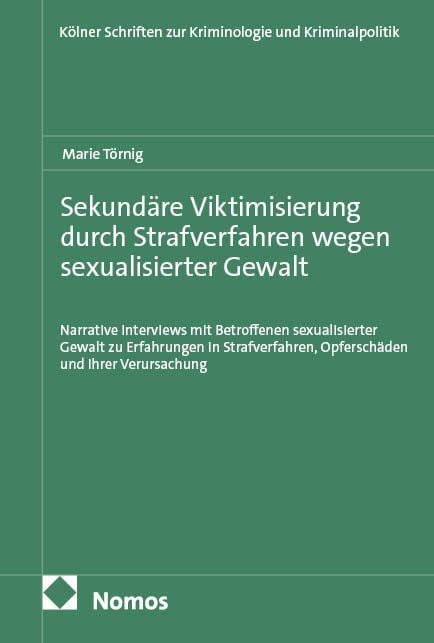 Produktbild: Sekund&auml;re Viktimisierung durch Strafverfahren wegen sexualisierter Gewalt