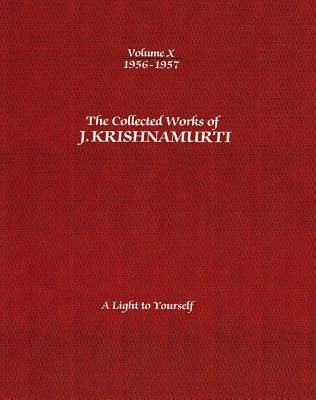 Produktbild: The Collected Works of J.Krishnamurti - Volume X 1956-1957