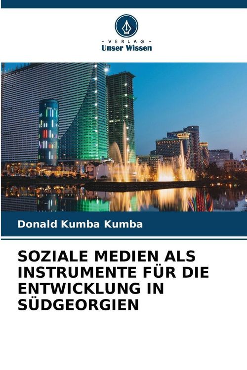 Produktbild: Soziale Medien als Instrumente f&uuml;r die Entwicklung in S&uuml;dgeorgien