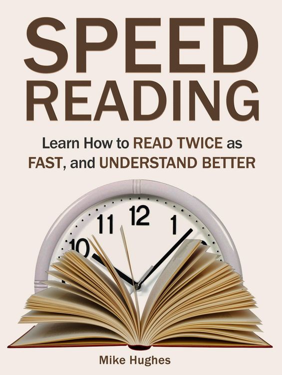 Produktbild: Speed Reading: Learn How to Read Twice as Fast, and Understand Better