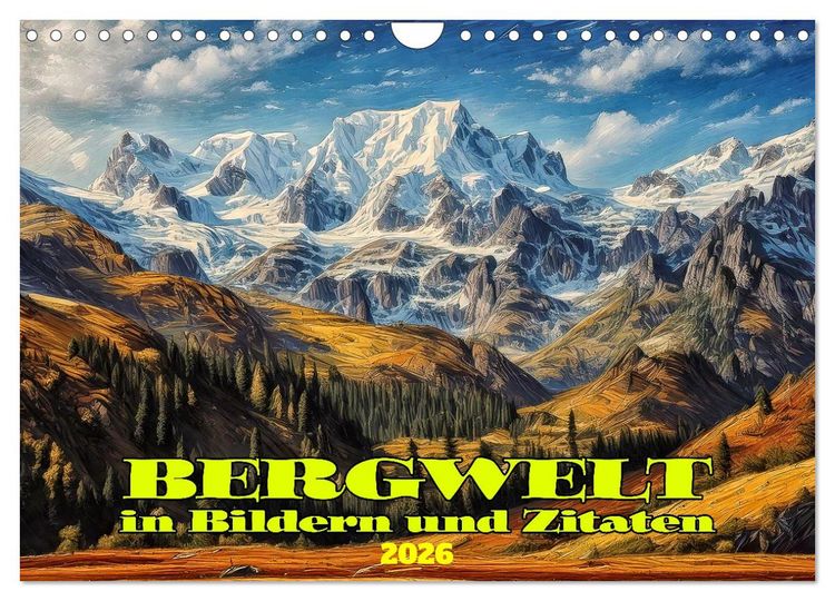 Produktbild: Bergwelt in Bildern und Zitaten (Wandkalender 2026 DIN A4 quer), CALVENDO Monatskalender