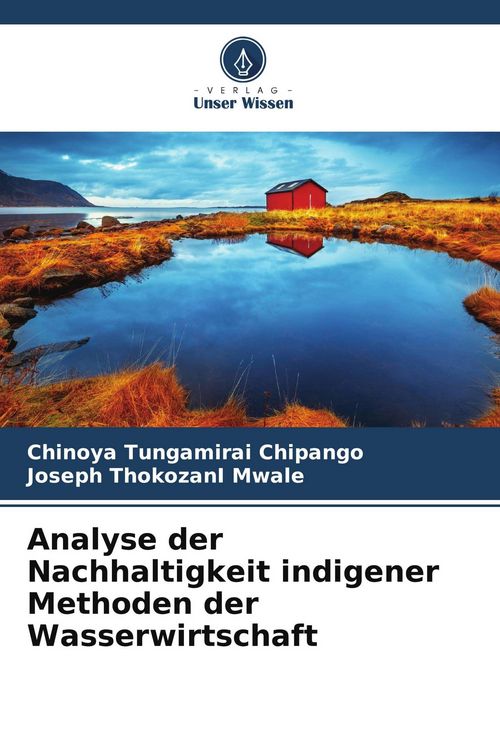 Produktbild: Analyse der Nachhaltigkeit indigener Methoden der Wasserwirtschaft