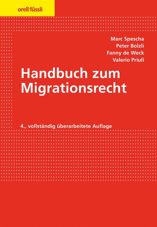 Bild vom Artikel Handbuch zum Migrationsrecht vom Autor Marc Spescha