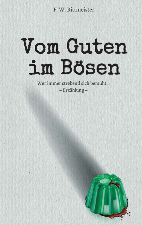 Produktbild: Vom Guten im B&ouml;sen