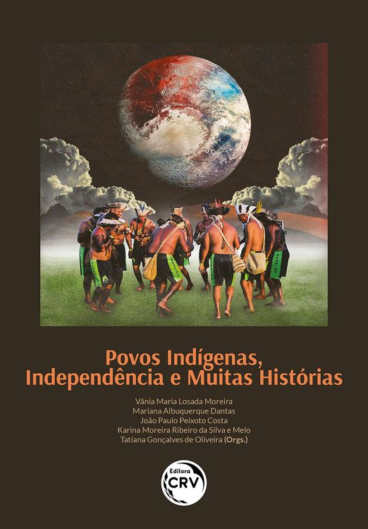 Produktbild: Povos Ind&iacute;genas, Independ&ecirc;ncia e Muitas Hist&oacute;rias