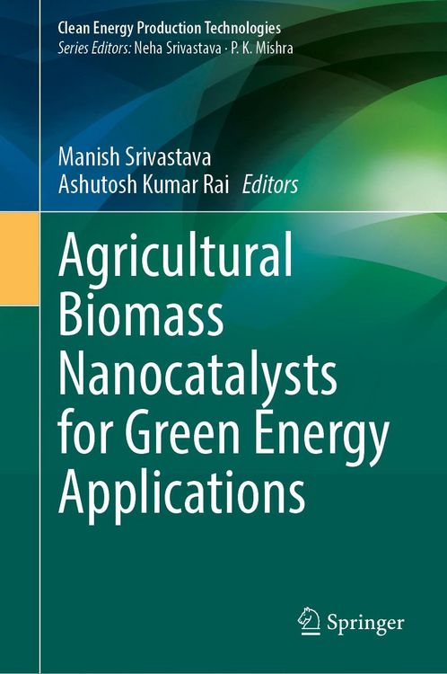Produktbild: Agricultural Biomass Nanocatalysts for Green Energy Applications