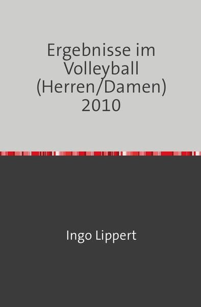 Produktbild: Sportstatistik / Ergebnisse im Volleyball (Herren/Damen) 2010