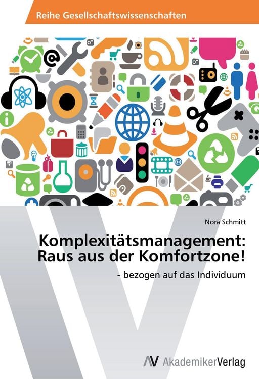 Produktbild: Komplexit&auml;tsmanagement: Raus aus der Komfortzone!