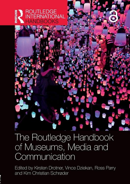 Produktbild: The Routledge Handbook of Museums, Media and Communication