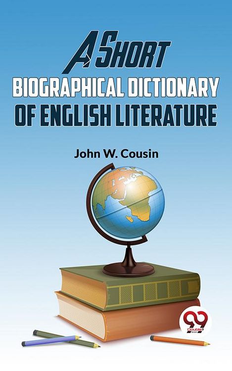 Produktbild: A Short Biographical Dictionary Of English Literature