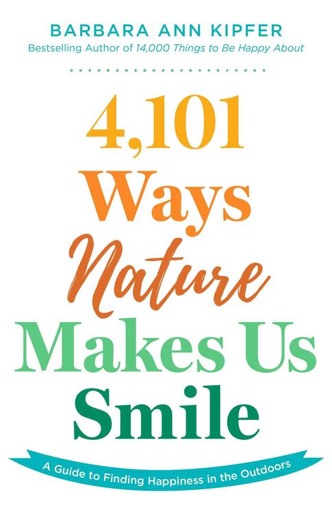 Produktbild: 4,101 Ways Nature Makes Us Smile