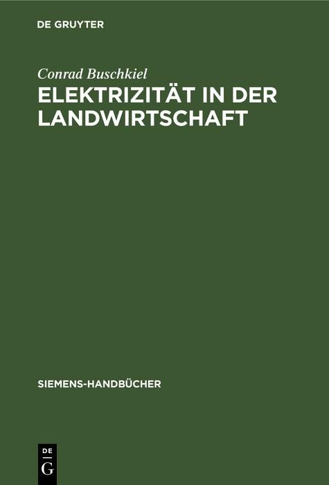 Produktbild: Elektrizit&auml;t in der Landwirtschaft