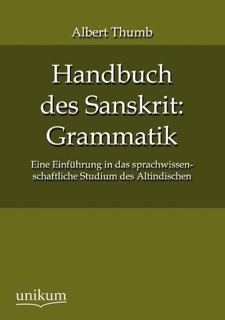 Produktbild: Thumb, A: Handbuch des Sanskrit: Grammatik