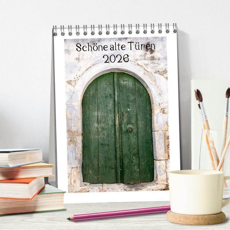 Produktbild: Sch&ouml;ne alte T&uuml;ren (Tischkalender 2026 DIN A5 hoch), CALVENDO Monatskalender