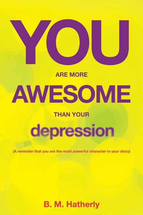 Produktbild: You Are More Awesome Than Your Depression
