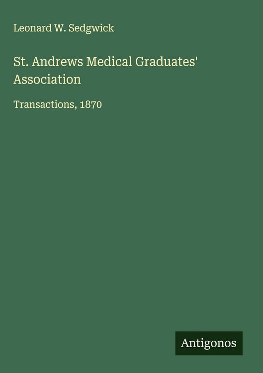 Produktbild: St. Andrews Medical Graduates' Association