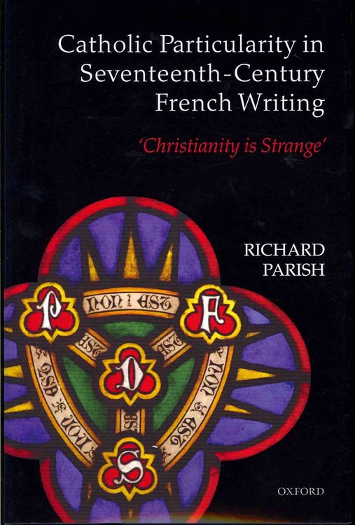 Produktbild: Catholic Particularity in Seventeenth-Century French Writing