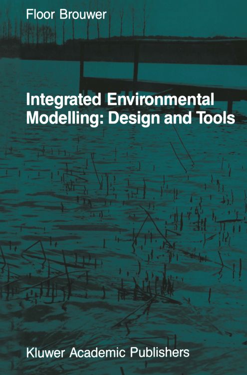 Produktbild: Integrated Environmental Modelling: Design and Tools