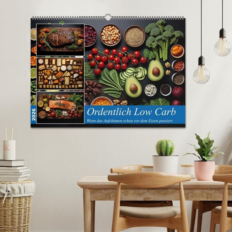 Produktbild: Ordentlich Low Carb (Wandkalender 2026 DIN A2 quer), CALVENDO Monatskalender
