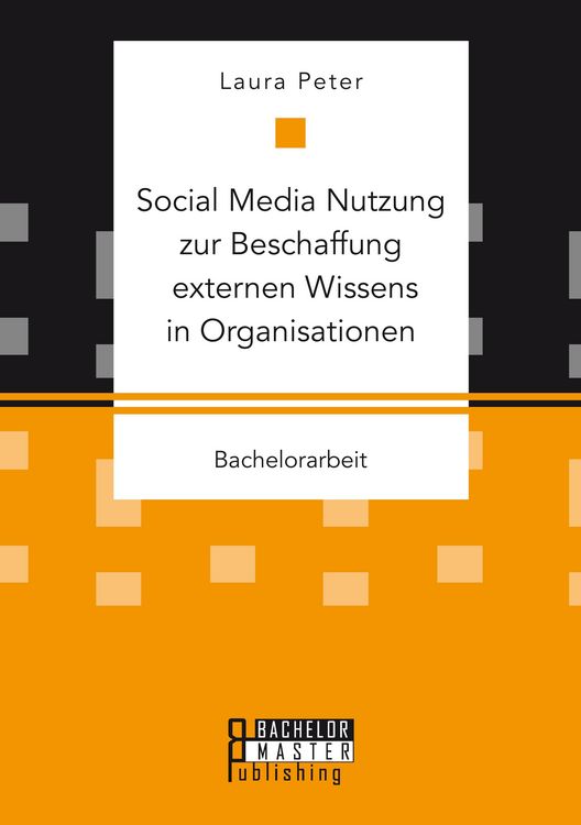 Produktbild: Social Media Nutzung zur Beschaffung externen Wissens in Organisationen