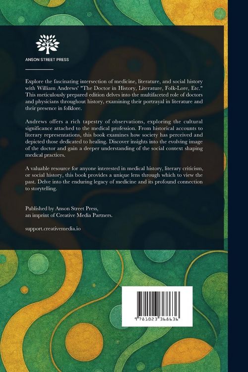 Produktbild: The Doctor in History, Literature, Folk-Lore, Etc.