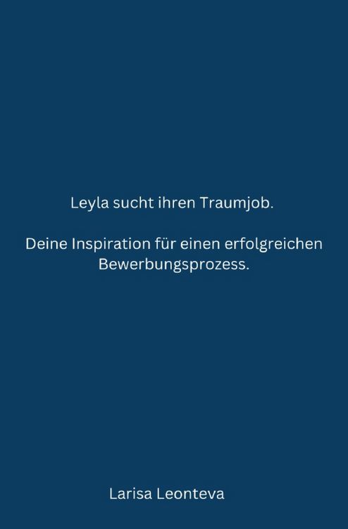 Produktbild: Deine Inspiration f&uuml;r einen erfolgreichen Bewerbungsprozess.