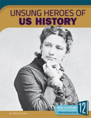 Produktbild: Unsung Heroes of U.S. History