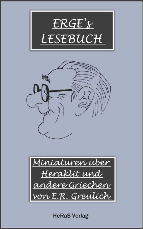 Produktbild: Miniaturen &uuml;ber Heraklit und andere Griechen